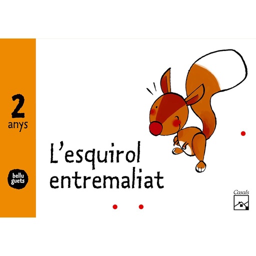 [9788421843277] L'esquirol entremaliat 2 anys. Belluguets