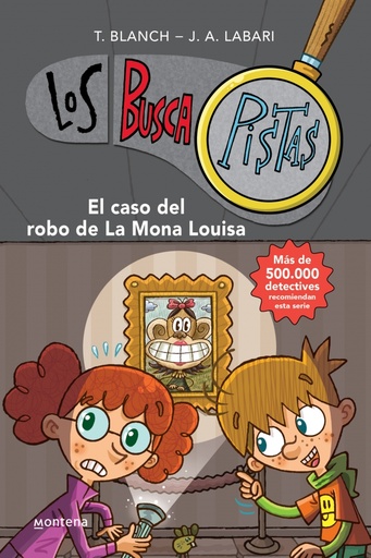 [9788490430040] Los BuscaPistas 3 - El caso del robo de la Mona Louisa