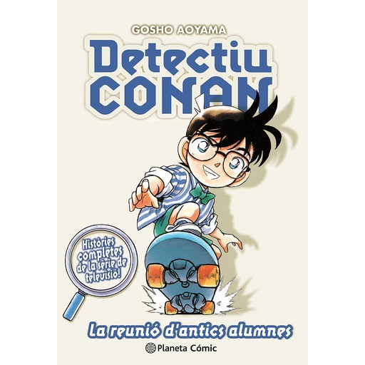 [9788491741862] Detectiu Conan nº 09 La reunió d antics alumnes