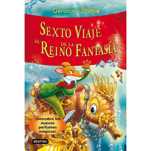 [9788408102229] Sexto viaje al Reino de la Fantasía