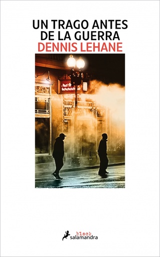 [9788419346117] Un trago antes de la guerra (Kenzie y Gennaro 1)