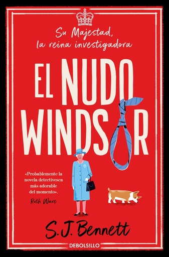 [9788466375481] El nudo Windsor (Su Majestad, la reina investigadora 1)
