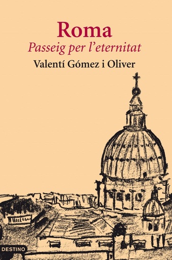 [9788497102117] Roma, passeig per l'eternitat