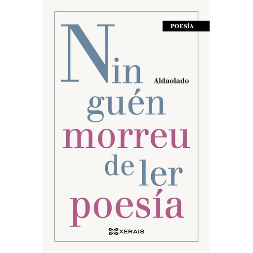 [9788491216421] Ninguén morreu de ler poesía