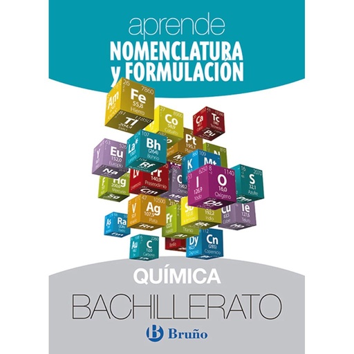 [9788469617045] Aprende Nomenclatura y Formulación Química Bachillerato