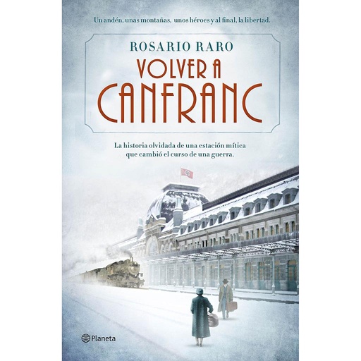 [9788408139690] Volver a Canfranc