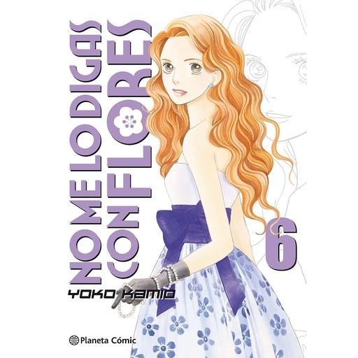 [9788491467496] No me lo digas con flores Kanzenban nº 06/20