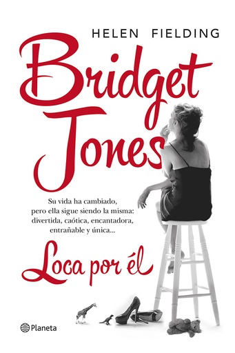 [9788408121657] Bridget Jones. Loca por él
