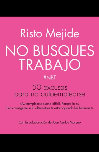 [9788498753356] No busques trabajo