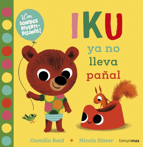 [9788408232452] Iku ya no lleva pañal. Libro con sonidos