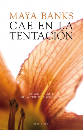 [9788415952282] Cae en la tentación (Rendición 2)