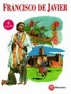 [9788427124837] FRANCISCO DE JAVIER. COMIC