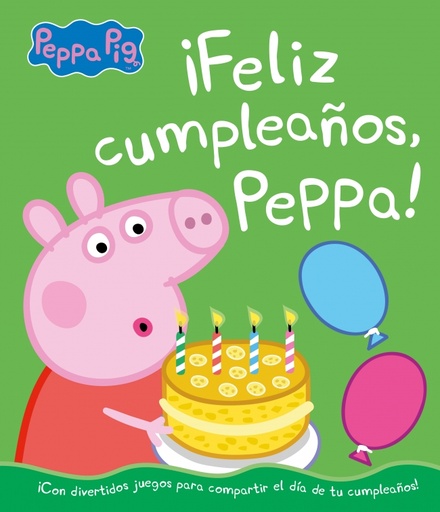 [9788448855697] Peppa Pig. Un cuento - ¡Feliz cumpleaños, Peppa!