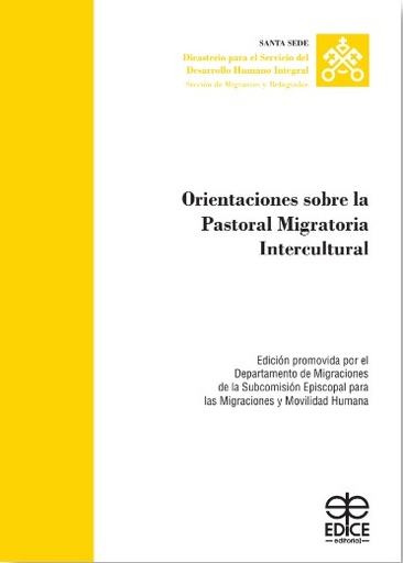 [9788471419804] Orientaciones sobre la  Pastoral Migratoria Intercultural