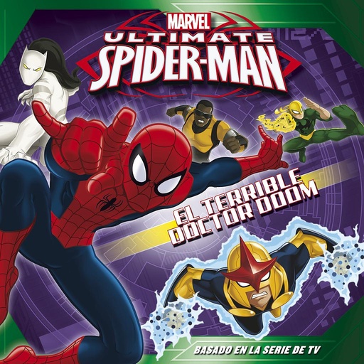 [9788415343646] SPIDER-MAN. EL TERRIBLE DOCTOR DOOM. CUENTO