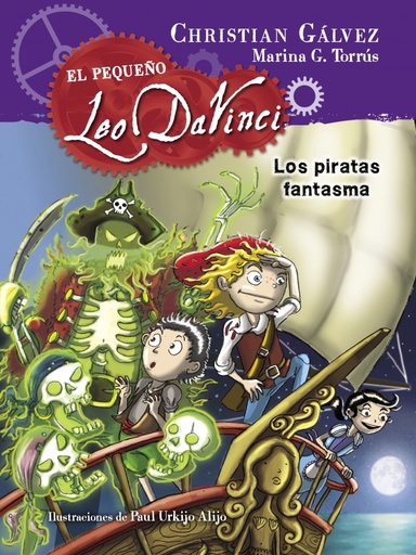 [9788420417967] Los piratas fantasma (El pequeño Leo Da Vinci 3)