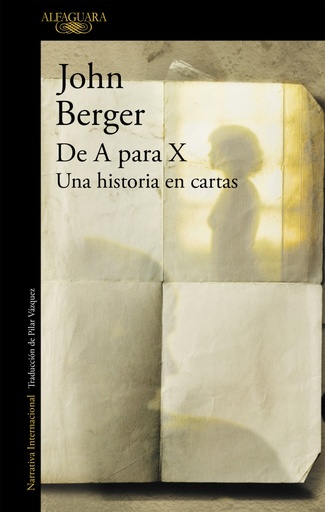 [9788420422954] De A para X. Una historia en cartas