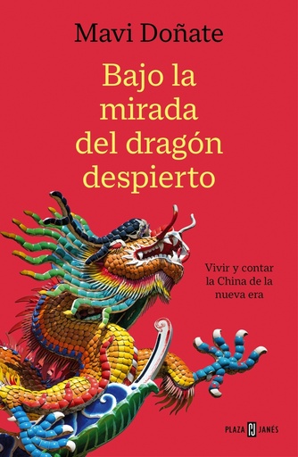 [9788401026164] Bajo la mirada del dragón despierto