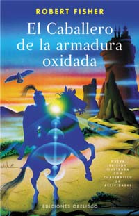 [9788497772303] 	El caballero de la armadura oxidada