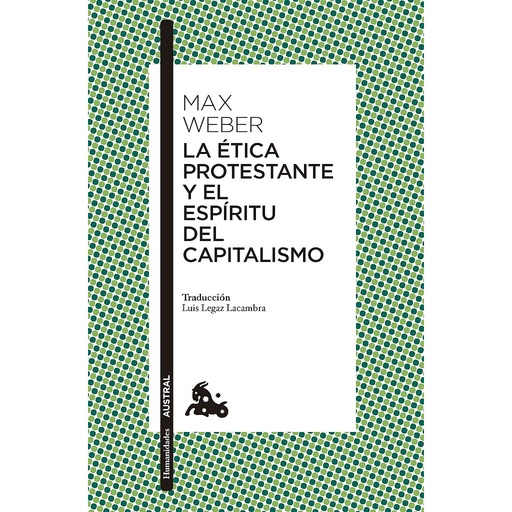 [9788411002202] La ética protestante y el espíritu del capitalismo