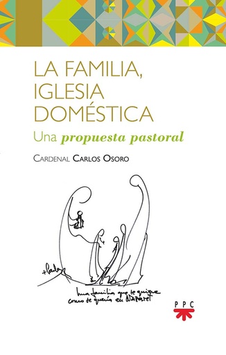 [9788428833509] La familia, Iglesia doméstica