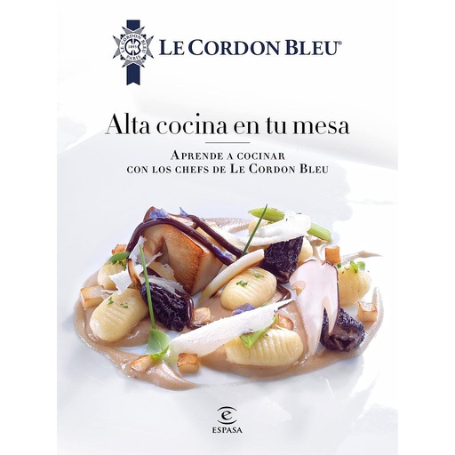 [9788467046700] Alta cocina en tu mesa.