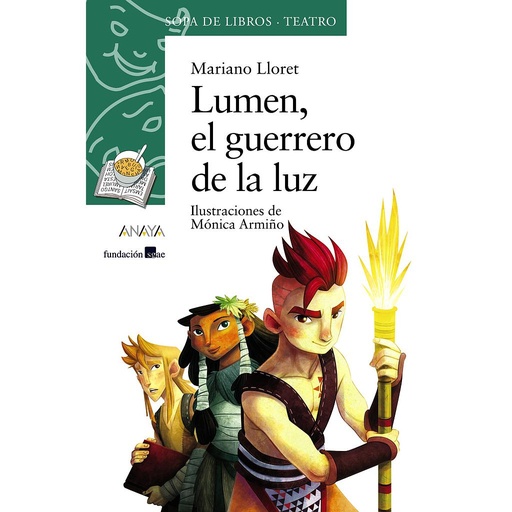 [9788467840469] Lumen, el guerrero de la luz
