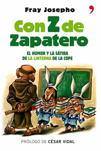 [9788484606949] Con Z de Zapatero