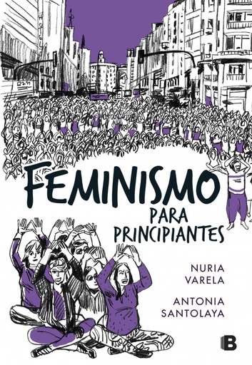 [9788466662734] Feminismo para principiantes (Cómic Book)