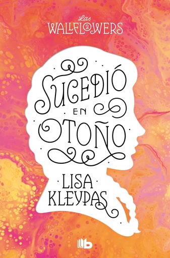 [9788413144528] Sucedió en otoño (Las Wallflowers 2)