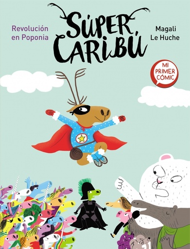 [9788448855796] Súper Caribú 3 - Revolución en Poponia
