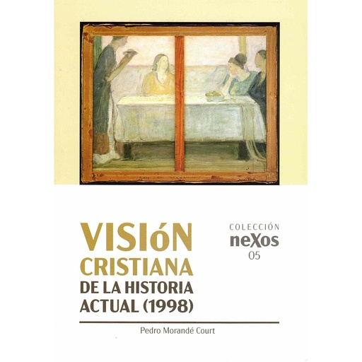 [9788412051452] Visión cristiana de la historia actual (1998)