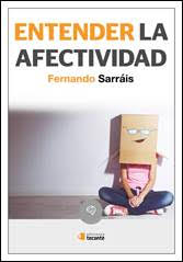 [9788484693918] Entender la Afectividad