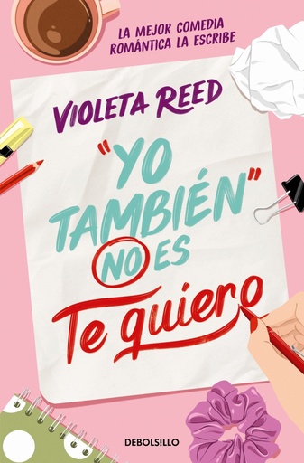 [9788466376877] Yo también no es te quiero (Quererte 1)