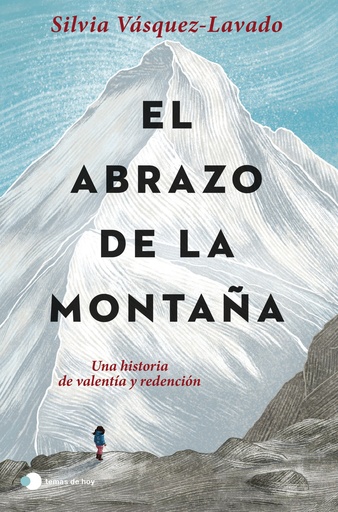 [9788499989952] El abrazo de la montaña