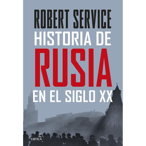 [9788491994930] Historia de Rusia en el siglo XX