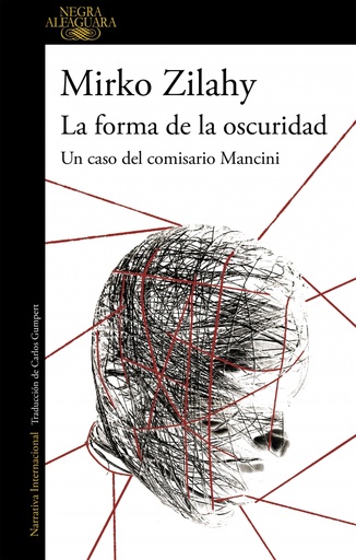 [9788420432731] La forma de la oscuridad (Un caso del comisario Mancini 2)