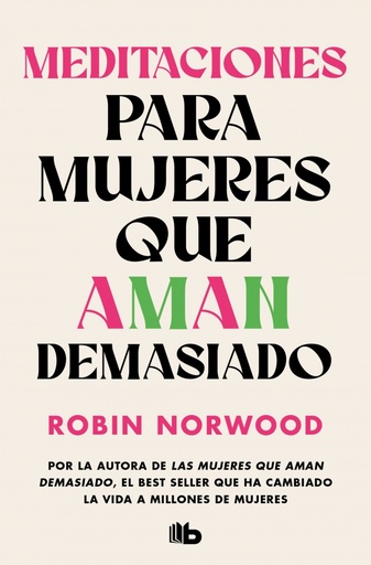 [9788490707951] Meditaciones para mujeres que aman demasiado