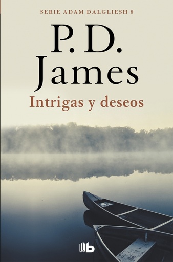 [9788490709238] Intrigas y deseos (Adam Dalgliesh 8)