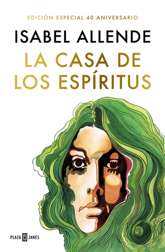 [9788401029950] La casa de los espíritus (edición especial 40 aniversario)