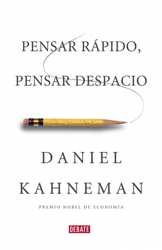 [9788483068618] Pensar rápido, pensar despacio