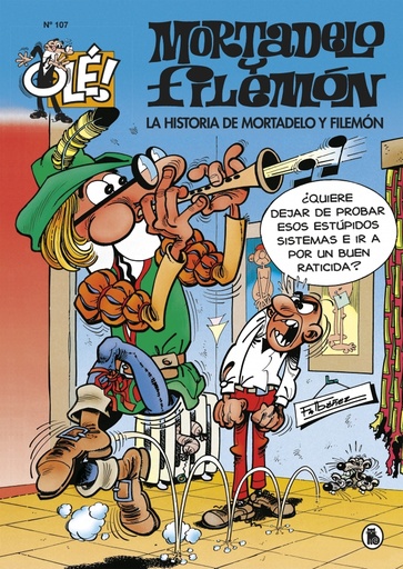 [9788402421760] La historia de Mortadelo y Filemón (Olé! Mortadelo 107)