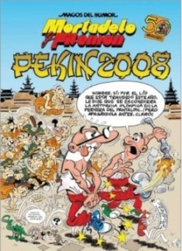 [9788466636971] Mortadelo y Filemón. Pekín 2008 (Magos del Humor 123)