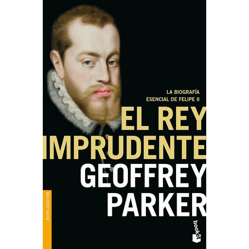 [9788408176565] El rey imprudente