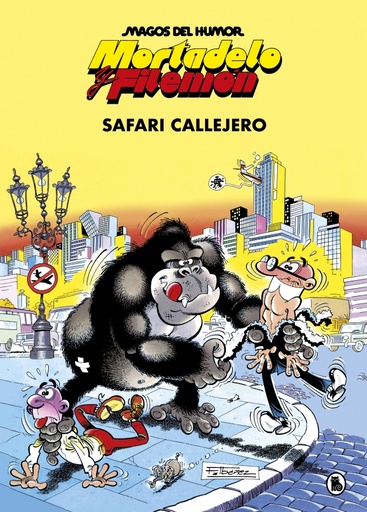 [9788402421821] Mortadelo y Filemón. Safari callejero (Magos del Humor 3)