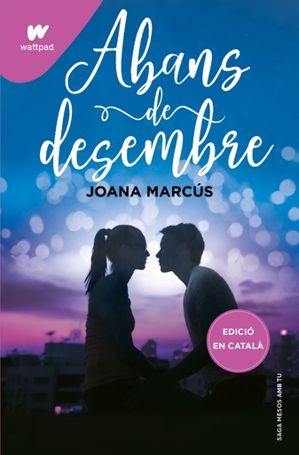 [9788419169747] Abans de desembre (Mesos amb tu 1)
