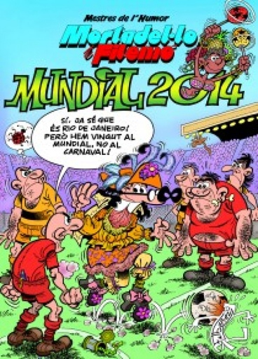 [9788466654616] Mortadel·lo i Filemó. Mundial 2014 (Mestres de l'Humor 36)