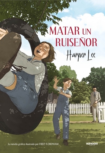 [9788417247201] Matar un ruiseñor (la novela gráfica)