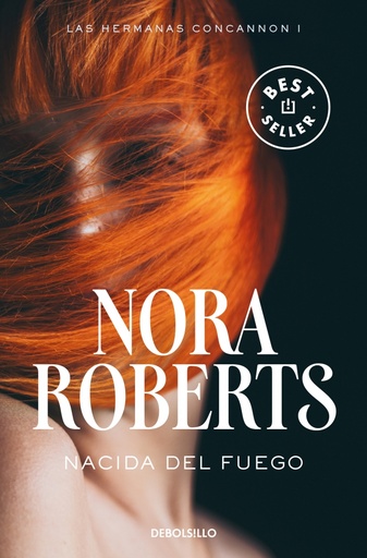 [9788466335683] Nacida del fuego (Las hermanas Concannon 1)