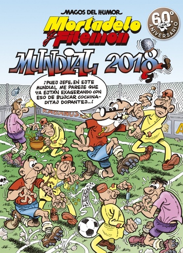 [9788466662956] Mortadelo y Filemón. Mundial 2018 (Magos del Humor 188)